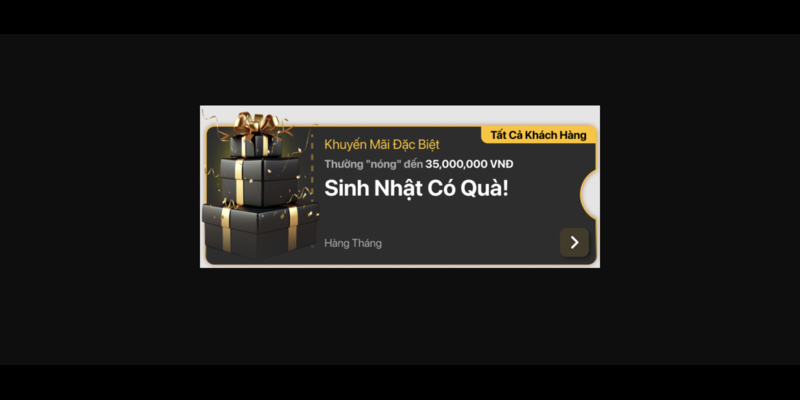 Khuyến mãi sinh nhật có quà!